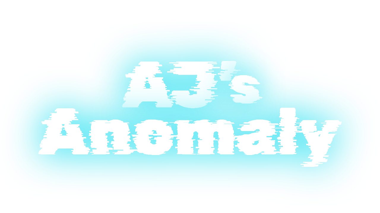 AJ's Anomaly